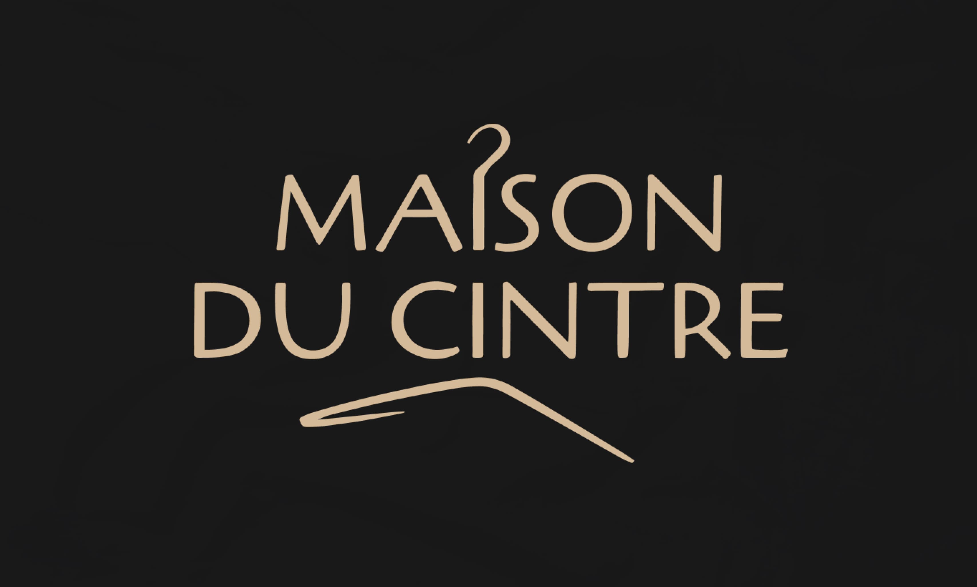 Maison du Cintre